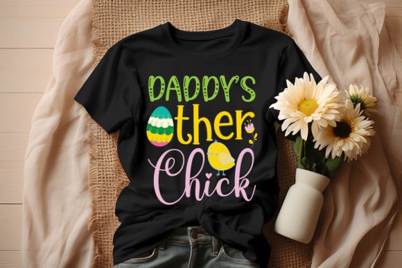 Daddy s Other Chick SVG Design Graphics