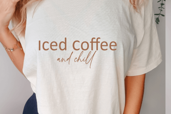 Iced Coffee and Chill SVG PNG, Funny Graphics