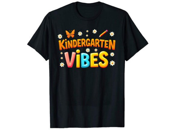 Kindergarten Vibes T-Shirt Design Graphics