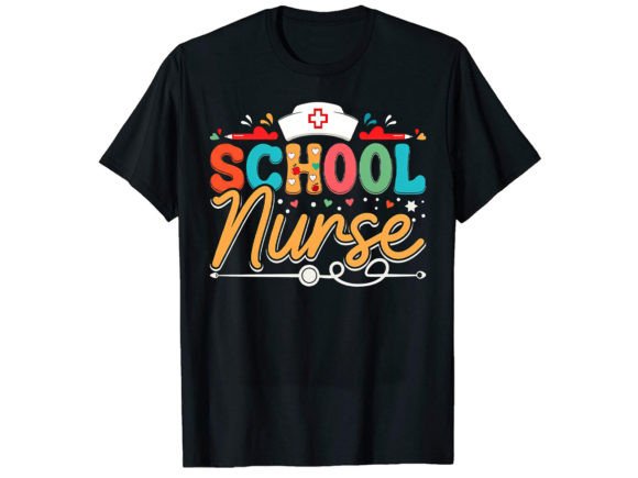 School Nurse T-Shirt Design: Graphics and T-Shirt Designs