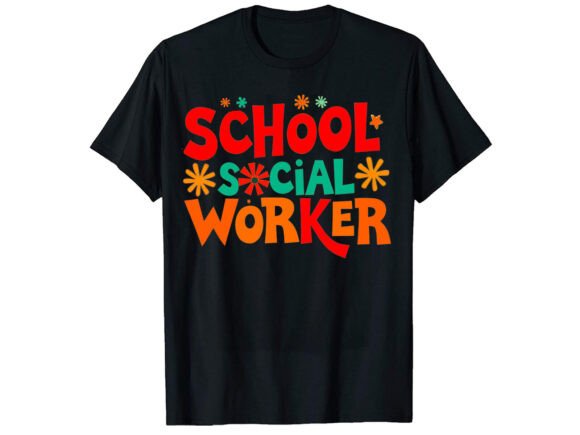 School Social Worker T-Shirt Design Graphics