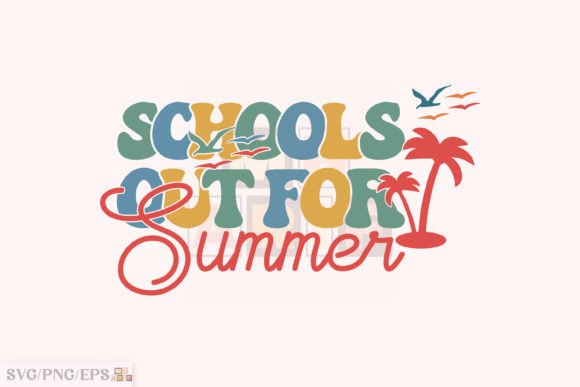 Schools Out for Summer SVG, Teacher PNG