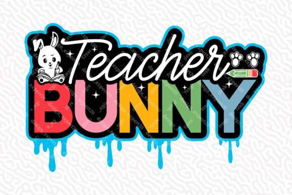 Teacher Bunny Typography Design Digital
