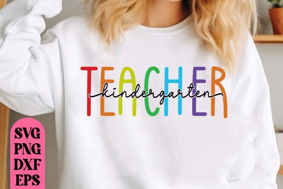 Teacher Kindergarten SVG, PNG for Graphics & T-Shirt Designs